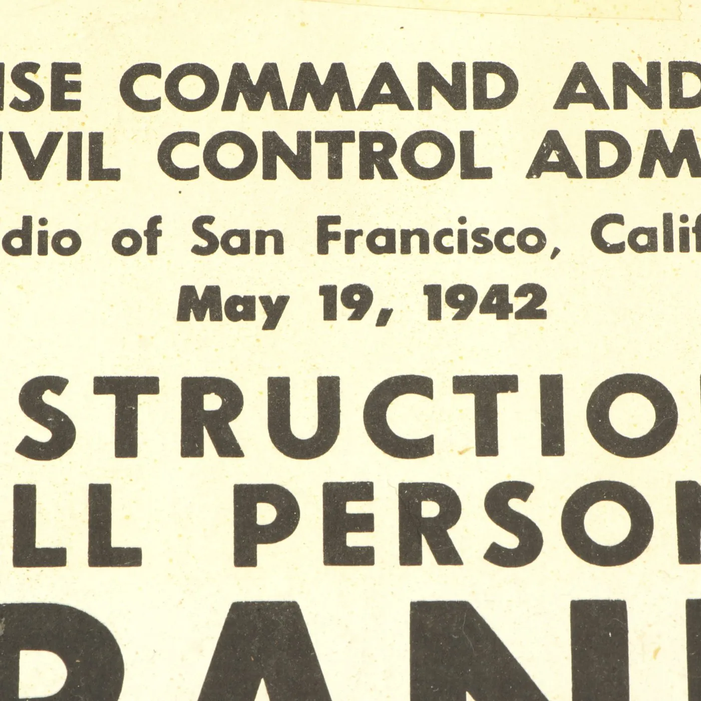 Original U.S. WWII 1942 Japanese - American Civilian Exclusion Order No. 83 - San Bernadino and Riverside Counties of California